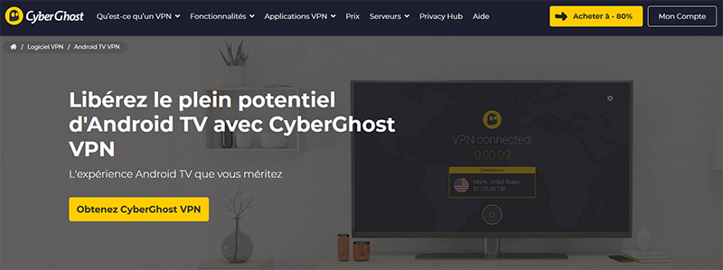 CyberGhost sur Android TV